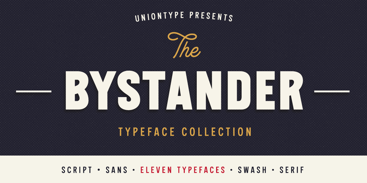 The Bystander Collection Font